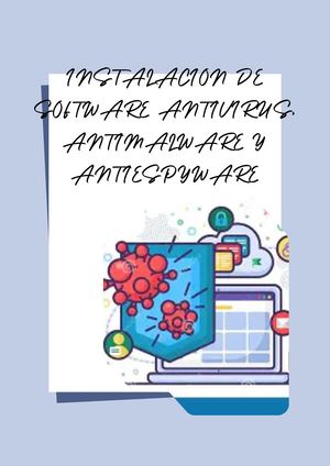 Instalacion De Software Antivirus, Antimalware Y Antispayware
