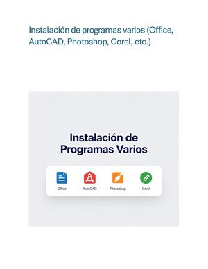 Instalación De Programas Varios (Office^j Auto Cad^j Photoshop^j Corel^j Etc )