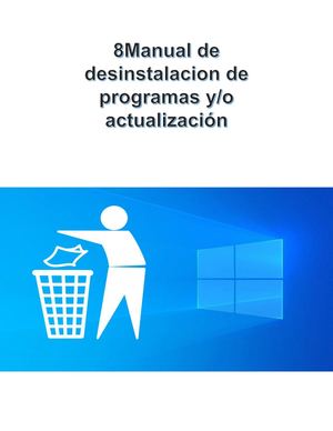 Desinstalación de programas y/o actualización