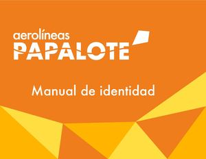 Manual De Identidad Aerolineas Papalote