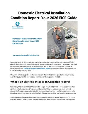 Comprehensive 2026 Guide to Domestic Electrical Installation Condition Reports (EICR)