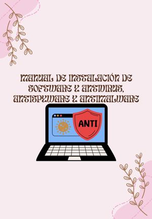 Manual De Instalación De Software Antivirus, Antispyware Y Antimalware