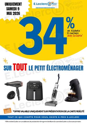 OFFRE SPÉCIALE UNIQUEMENT le 09/05 : 34% en tickets E.Leclerc sur TOUT le Petit-électroménager !