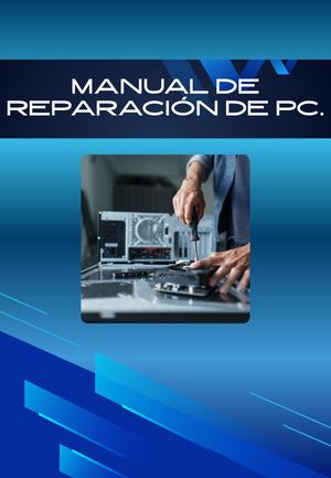 Manual De Reparación De Pc
