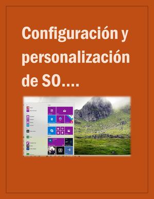 Manual De Configuración Y Personalización Del Sistema Operativo