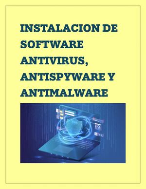 Manual De Instalación De Software Antivirus, Antispyware Y Antimalware