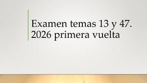 Examen Temas 13 Y 47
