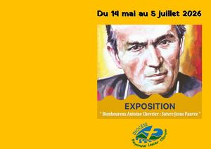 Expo Antoine Chevrier "Suivre Jésus Pauvre"