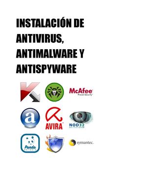Instalación De Antivirus, Antimalware Y Antispyware