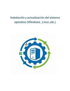 Instalacion y actualizacion de sistema operativo (linux,etc)