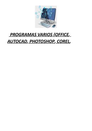 Programas varios( office , autocad , Photoshop y coreo