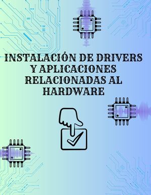 Instalación de Drivers y apps relacionadas alHardware