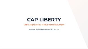 Cap Liberty - Dossier de Présentation Officielle 2026