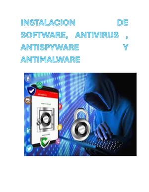 Instalacion De Software Antivirus Antispyware Y Antimalware