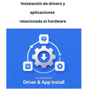 Instalación de drivers yaplicaciones relacionada al hardware