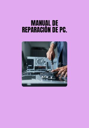 Manual De Reparación De Pc