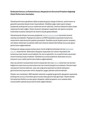 Dedicated Sunucu Ve Fiziksel Sunucu Altyapılarının Kurumsal Projelere Sağladığı Güçlü Performans Avantajları