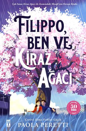 Filippo,Ben ve Kiraz Ağacı