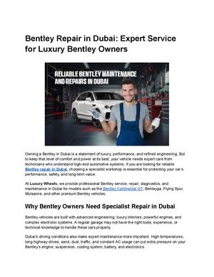 Bentley Repair In Dubai Expert Service For Luxury Bentley Owners (1)