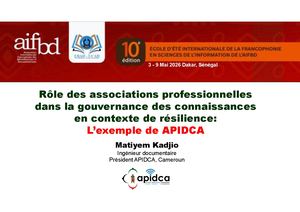 Matiyem Kadjio Rôle Des Associations Professionnelles Dans La Gouvernance Des Connaissances 10è Ecole D'eté Aifbd2026