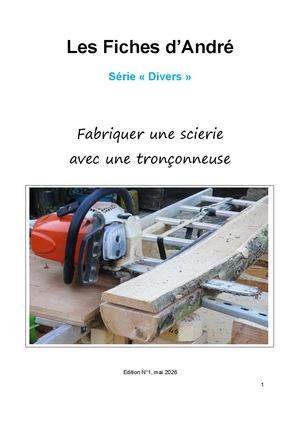 Fabriquer Une Scierie Avec Une Tronçonneuse
