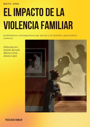 El Impacto De La Violencia Familiar