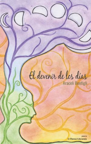 El Devenir De Los Dias
