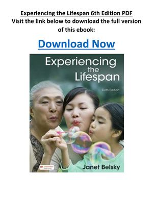 Experiencing The Lifespan 6th Edition PDF