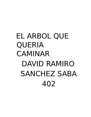 ???? El Árbol Que Quería Caminar David Sanchez