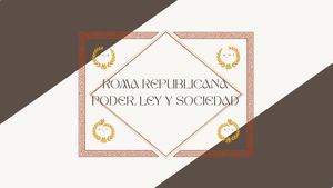 Roma Republicana Poder, Ley Y Sociedad