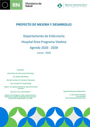 PROYECTO DE MEJORA Y DESARROLLO Departamento de Enfermería Hospital Área Programa Viedma Agenda 2026 - 2028