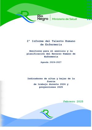 2° Informe del Talento Humano de Enfermería Monitoreo para el análisis y la planificación del Recurso Humano de Enfermería Agenda 2024-2027