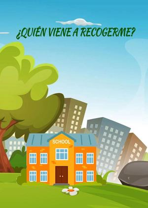 ¿Quién Viene A Recogerme?