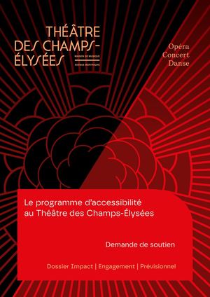 Programme d'Accessibilité au Théâtre des Champs-Élysées