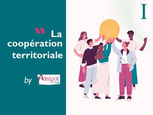 La coopération territoriale - Partie 1
