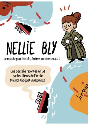 L’Odyssée de Nellie Bly