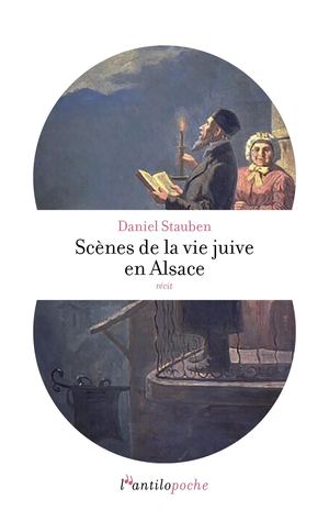 Extrait de "Scenes de la vie juive en Alsace" de Daniel Stauben