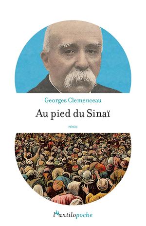 Extrait de "Au pied du Sinaï", de Georges Clémenceau