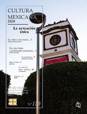 159 Cultura Mexicana La Actuación úNica