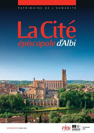 Albi, la Cité épiscopale - Le guide