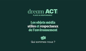 Qui est Dream Act
