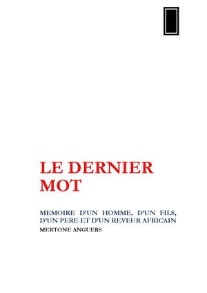 LE DERNIER MOT_MERTONE ANGUERS