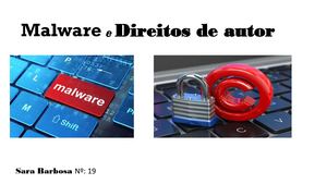 Sara Barbosa Malware E Direitos De Autor