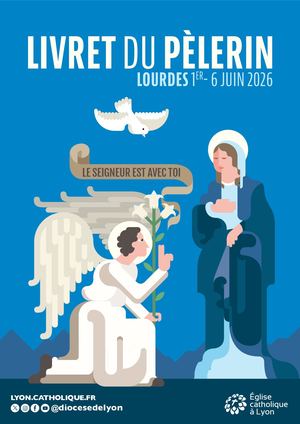 Livret du pèlerinage à Lourdes 2026