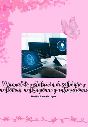 Manual De Instalación De Software Antivirus Antispyware Y Antimalware