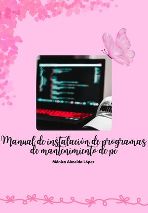 Manual De Instalación De Programas De Mantenimiento De Pc
