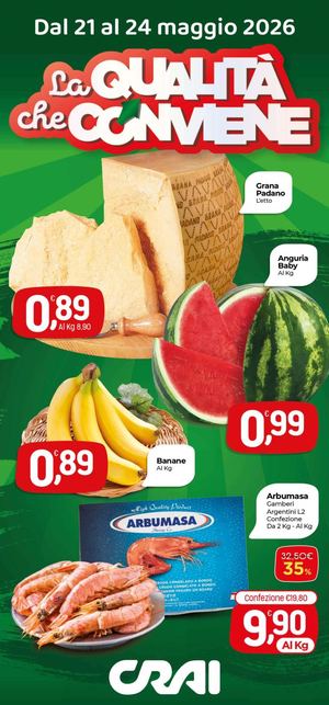 La qualità che conviene dal 21 al 24 maggio