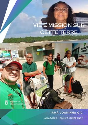 Vie et Mission sur cette Terre! l'Amazonie