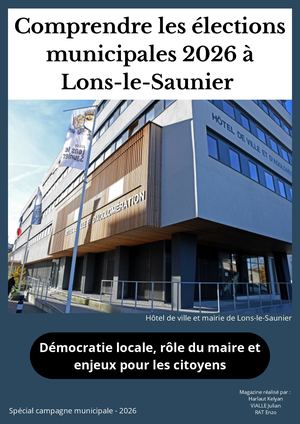 Comprendre Les éLections Municipales 2026 à Lons Le Saunier Enzo Julian Kelyan