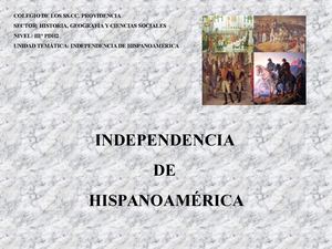 Independencia De Hispanoamerica